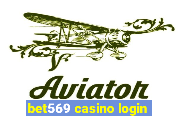 bet569 casino login